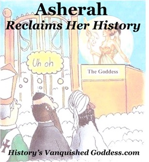 Asherah Reclaims Her History